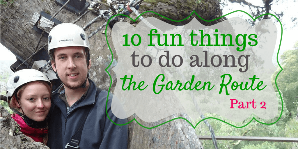 10 fun things to do on the Garden Route – Part 2