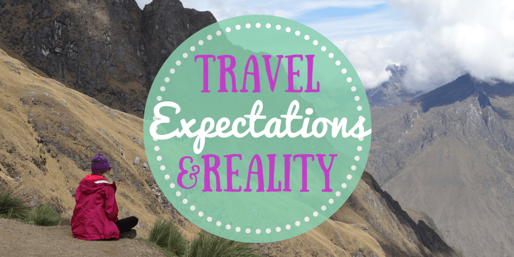 Travel expectations and reality