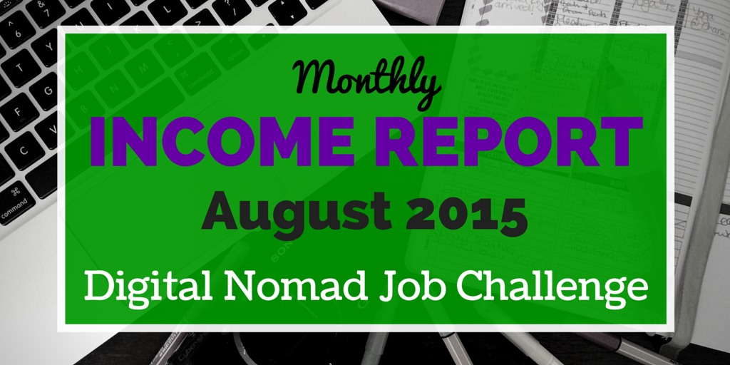 Digital Nomad Income Report: August